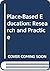 Place-Based Education: Research and Practice