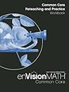 Envision Math Common Core: Reteaching and Practice, Grade 4