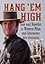 Hang 'Em High by Bob Herzberg