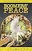 Boomers' Peace by Deb Moore