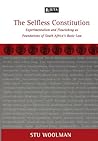 The Selfless Constitution: Experimentalism and Flourishing as Foundations of South Africa's Basic Law