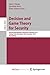 Decision and Game Theory for Security: Second International Conference, GameSec 2011, College Park, MD, Maryland, USA, November 14-15, 2011, Proceedings