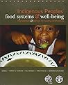 Indigenous Peoples' Food Systems and Well-Being: Interventions and Policies for Healthy Communities
