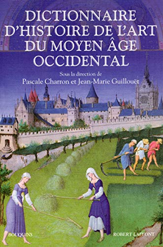 Dictionnaire d'histoire de l'art du Moyen Âge occidental (Paperback)