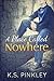 A Place Called Nowhere