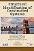 Structural Identification of Constructed Systems: Approaches, Methods, and Technologies for Effective Practice of St-Id