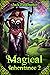 Magical Inheritance 2: A Ha...