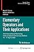 Elementary Operators and Their Applications by Raúl E. Curto