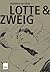 Lotte & Zweig (Em Portugues do Brasil)