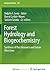 Forest Hydrology and Biogeochemistry: Synthesis of Past Research and Future Directions