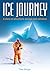 Ice Journey: A story of adv...
