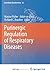 Subcellular Biochemistry, Volume 55: Purinergic Regulation of Respiratory Diseases