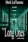 The Long Ones - A Short Story The Long Ones - A Short Story