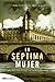 La séptima mujer