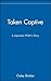 Taken Captive: A Japanese Pow's Story