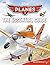Disney Planes: The Essential Guide: From Above the World of Cars