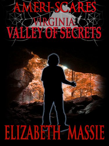 Ameri-scares Virginia: Valley of Secrets (Kindle Edition)