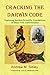 Cracking the Darwin Code by Andrew Mark Sibley