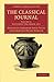 The Classical Journal (Cambridge Library Collection - Classic... by Abraham John Valpy