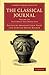 The Classical Journal (Cambridge Library Collection - Classic... by Abraham John Valpy