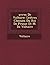 Uvres de Voltaire: Lettres Choisies Du Roi de Prusse Et M. de Voltaire (French Edition)