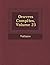 Oeuvres Completes, Volume 23 (French Edition)