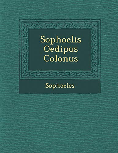 Sophoclis Oedipus Colon Us
