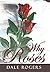 Why Roses