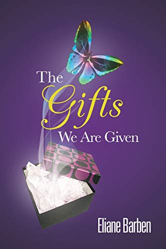 The Gifts We Are Given (Paperback)