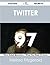 Twitter 97 Success Secrets - 97 Most Asked Questions on Twitt... by Melissa Fitzgerald