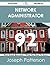 Network Administrator 92 Success Secrets - 92 Most Asked Ques... by Joseph Patterson