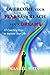 Overcome Your Fears and Reach Your Dreams: 33 Coaching Keys To Improve Your Life