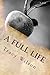 A Full Life by Tracy Wilson