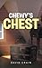 Chewy's Chest
