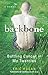 Backbone: Battling Cancer in My Twenties
