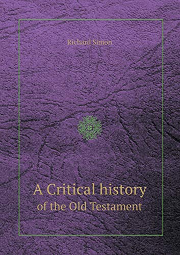 A Critical History of the Old Testament (Paperback)
