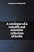 A Catalogue of a Valuable a...