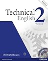 Technical English Level 2 Workbook with Audio CD and Answer Key Technical English Level 2 Workbook with Audio CD and Answer Key