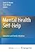 Mental Health Self-Help: Consumer and Family Initiatives