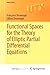 Functional Spaces for the Theory of Elliptic Partial Differential Equations