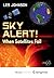 Sky Alert!: When Satellites Fail