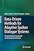 Data-Driven Methods for Adaptive Spoken Dialogue Systems: Computational Learning for Conversational Interfaces