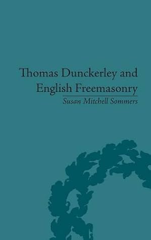 Thomas Dunckerley and English Freemasonry