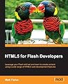 HTML5 for Flash D...