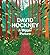 David Hockney: A Bigger Picture