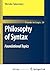 Philosophy of Syntax: Found...