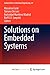 Solutions on Embedded Systems