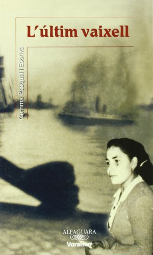 L'últim vaixell (Paperback)