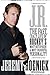 J.R.: My Life as the Most Outspoken, Fearless, and Hard-Hitting Man in Hockey