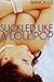 Suckled Like a Lollipop (brother sister lactation breeding sex erotica)
